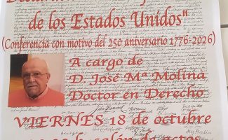 Conferencia «Que oculta el texto de la Declaración de Independencia de los EEUU» a cargo de José María Molina